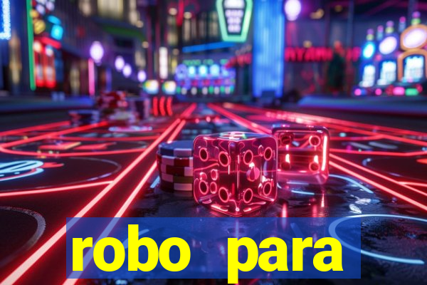 robo para plataforma de jogos